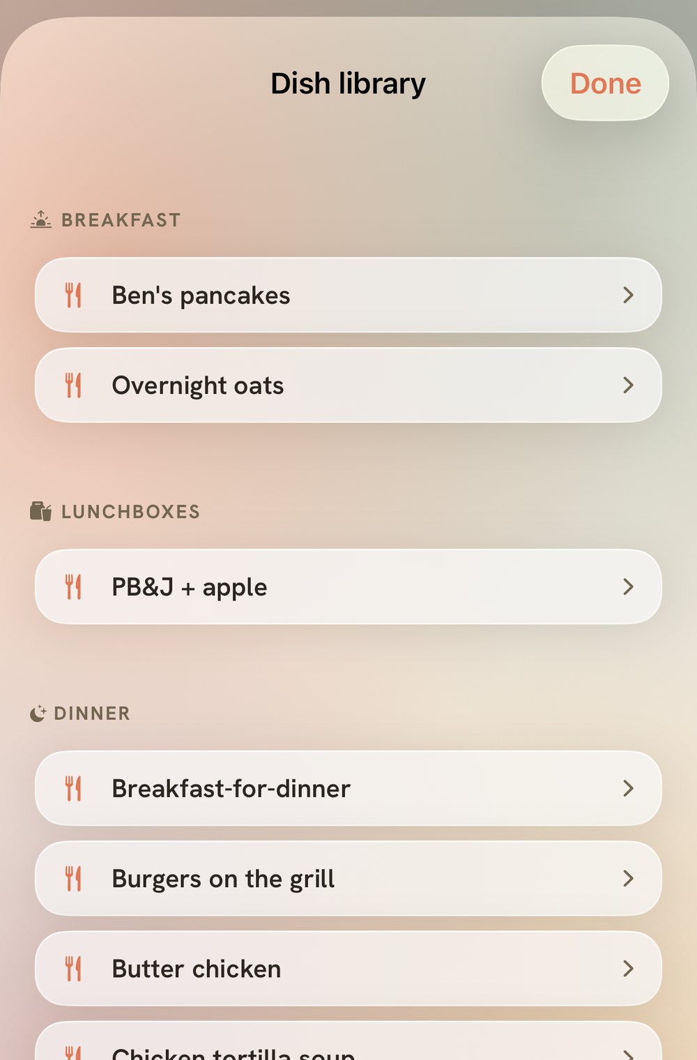 Tend's dish library: Ben's pancakes, overnight oats, burgers on the grill, butter chicken, chicken tortilla soup, homemade pizza